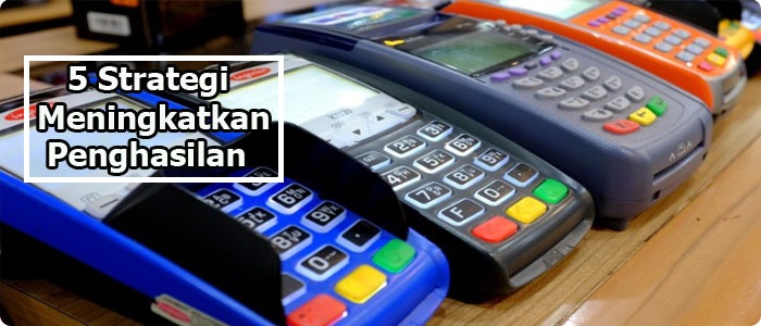 strategi meningkatkan penghasilan