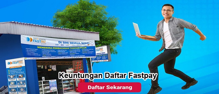 apa keuntungan fastpay