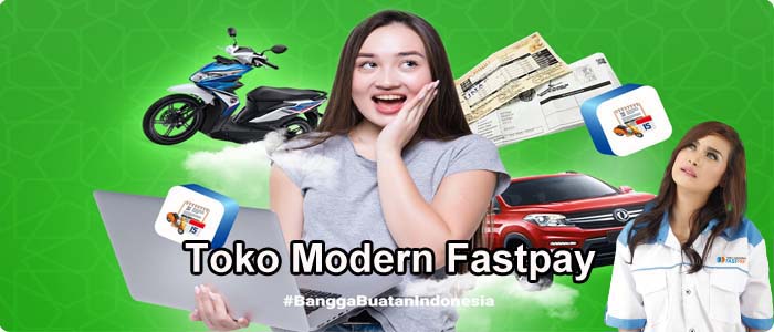 Toko Modern Fastpay Adalah Aplikasi Pembayaran Online Terbaik