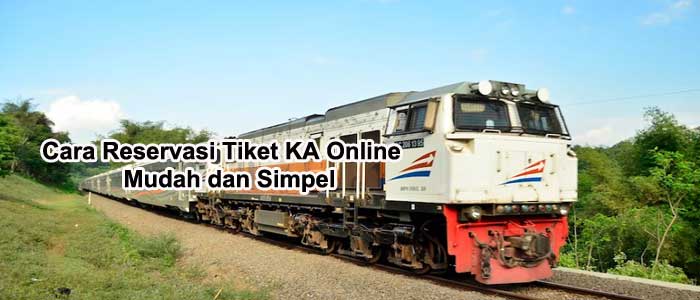Cara Reservasi Tiket KA Online di Fastpay, Mudah dan Simpel