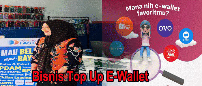 Keuntungan Besar di Balik Bisnis Top Up E-Wallet