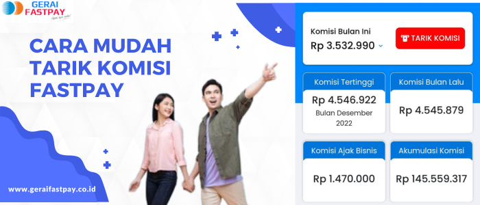 Cara Tarik Komisi Fastpay Dengan Fitur Tarik Komisi